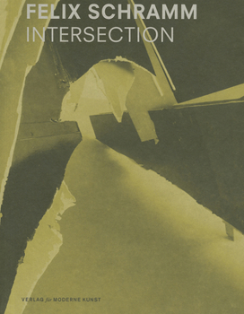 Paperback Felix Schramm: Intersection Book