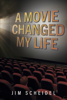 Paperback A Movie Changed My Life Book
