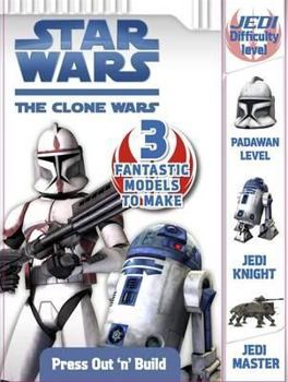 Hardcover Star Wars the Clone Wars: Press Out 'n' Build Book