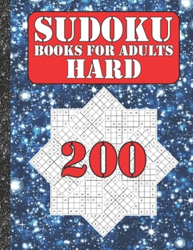 Paperback Sudoku books for adults hard: 200 Sudokus from hard with solutions for adults Gifts Sudoku hard book Galaxy Sky Lover adults, kids Book