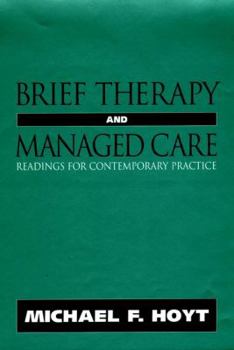 Hardcover Brief Therapy and Managed Care: Readings for Contemporary Practice Book