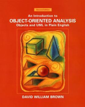 Paperback An Introduction to Object-Oriented Analysis: Objects and UML in Plain English Book