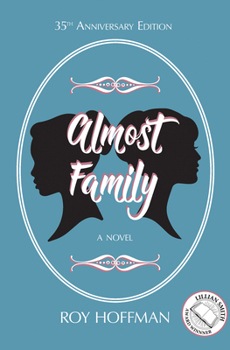 Paperback Almost Family: 35th Anniversary Edition Book