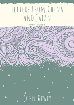 Letters from China and Japan