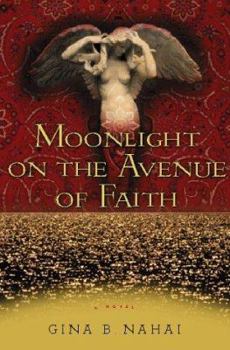 Hardcover Moonlight on the Avenue of Faith Book