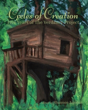 Paperback Cycles of Creation: Five Years of The Verdancy Project Book
