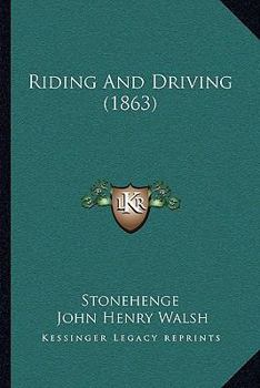 Paperback Riding And Driving (1863) Book