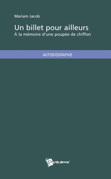 Paperback Un billet pour ailleurs [French] Book