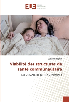 Paperback Viabilité des structures de santé communautaire [French] Book