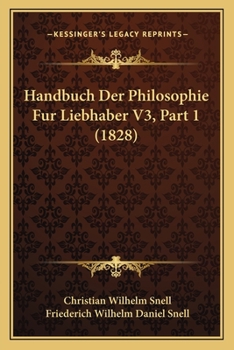 Paperback Handbuch Der Philosophie Fur Liebhaber V3, Part 1 (1828) [German] Book