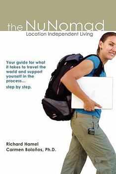 Paperback The Nu Nomad: Location Independent Living Book