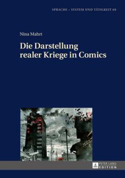 Hardcover Die Darstellung Realer Kriege in Comics [German] Book