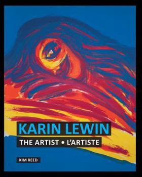 Paperback Karin Lewin - The Artist / L'Artiste Book