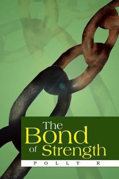 Paperback The Bond of Strength Book