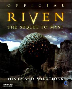 Paperback Official Riven the Sequel to Myst: Hints and Solutions Book