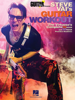 Paperback Steve Vai's Guitar Workout: The Virtuoso's Complete 10 Hour and 30 Hour Practice Routines [No Linguistic Content] Book