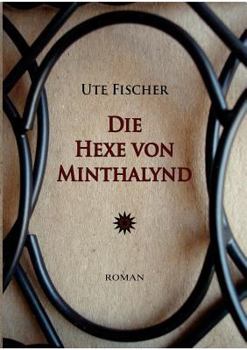 Paperback Die Hexe von Minthalynd [German] Book