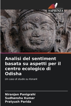 Paperback Analisi del sentiment basata su aspetti per il centro ecologico di Odisha [Italian] Book