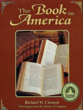 Hardcover Book in America: With Images from the Library of Congress Book