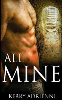 All Mine - Book  of the All Mine