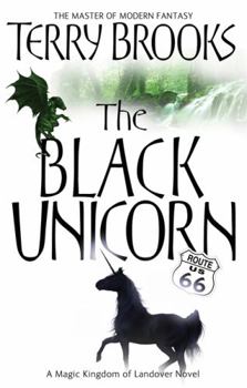 The Black Unicorn - Book #2 of the Magic Kingdom of Landover