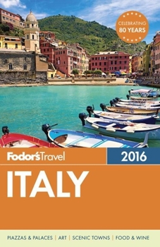 Paperback Fodor's Italy 2016 (Full-color Travel Guide) Book