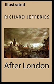 Paperback After London Illustrated Book