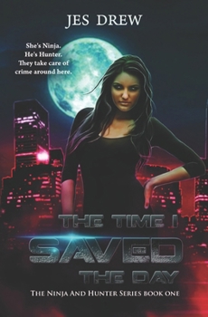 Paperback The Time I Saved the Day Book