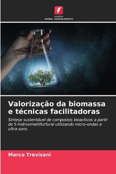 Paperback Valorização da biomassa e técnicas facilitadoras [Portuguese] Book