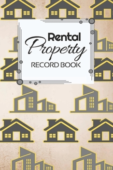 Paperback Rental Property Record Book: Rental Property Landlord Income Maintenance Management Tracker Record Book