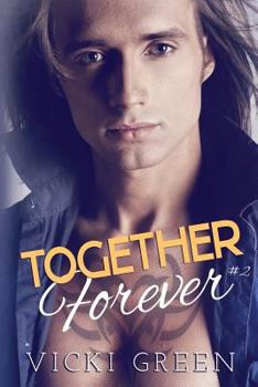 Together Forever - Book #2 of the Forever