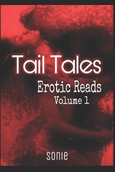 Paperback Tail Tales: Erotic Reads Volume 1 Book