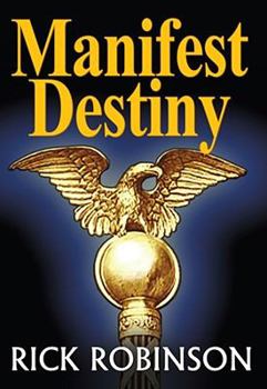 Hardcover Manifest Destiny Book
