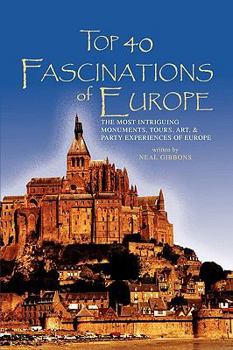 Paperback Top 40 Fascinations of Europe Book