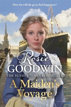 A Maiden's Voyage: Climb Aboard the Titanic with the Heartwarming Sunday Times Bestseller