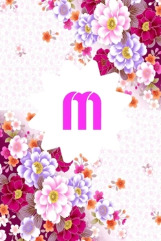 Paperback M: Monogram Initial M Notebook for Women and Girls, Pink Floral 6 x 9: Notebook Book