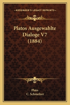 Paperback Platos Ausgewahlte Dialoge V7 (1884) [German] Book