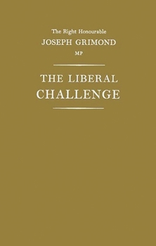 Hardcover The Liberal Challenge Book