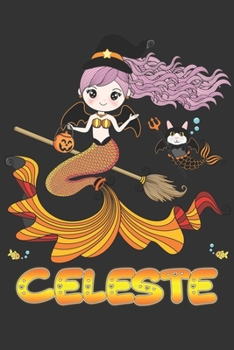 Celeste: Celeste Halloween Beautiful Mermaid Witch, Create An Emotional Moment For Celeste?, Show Celeste You Care With This Personal Custom Gift With Celeste's Very Own Planner Calendar Notebook Jour