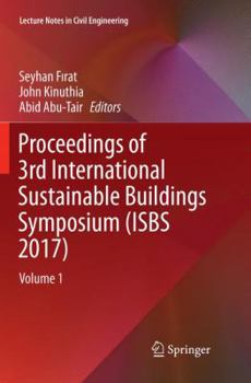 Paperback Proceedings of 3rd International Sustainable Buildings Symposium (Isbs 2017): Volume 1 Book