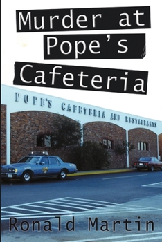 Paperback Murder at Pope's Cafeteria Book