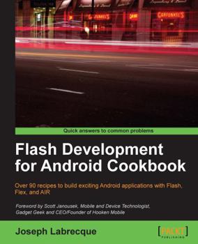 Paperback Flash Development for Android Cookbook Book