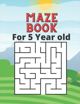 Paperback Maze Book For 5 Year old: 90 Easy Mazes Book