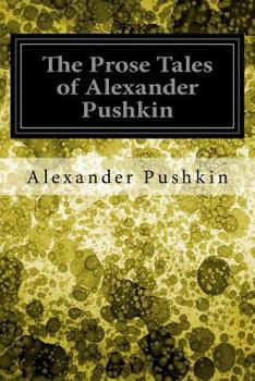 Paperback The Prose Tales of Alexander Pushkin Book