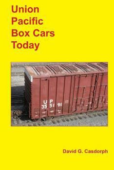 Paperback Union Pacific Box Cars Today Book