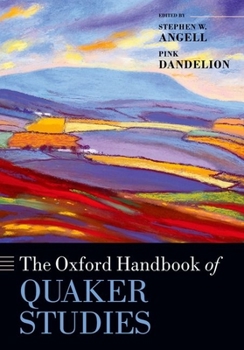 Paperback The Oxford Handbook of Quaker Studies Book