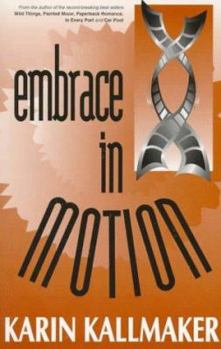 Paperback Embrace in Motion Book