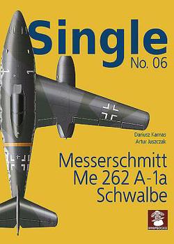 Paperback Messerschmitt Me 262 A-1a Schwalbe Book