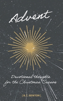 Paperback Advent: Devotional Thoughts for the Christmas Season Book