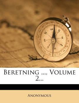 Paperback Beretning ..., Volume 2... [Danish] Book